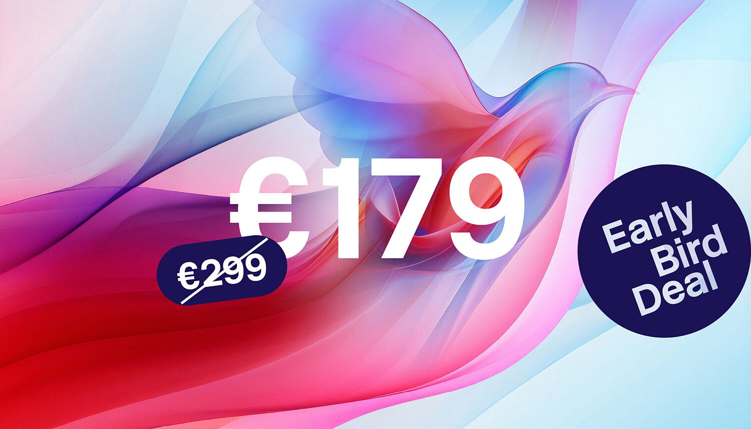 Early Bird Deal 2026